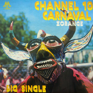 Carnaval Zorange - Big Single - Channel 10