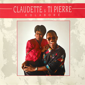 Kolabore - Claudette et Ti Pierre