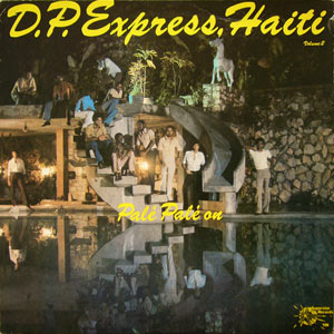 Vol.2 - Palé Palé ou - D.P. Express
