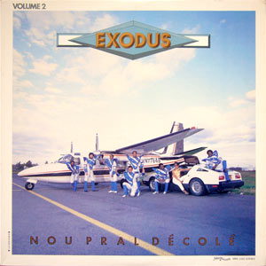 Nou Pral Décolé - Volume 2 - Exodus