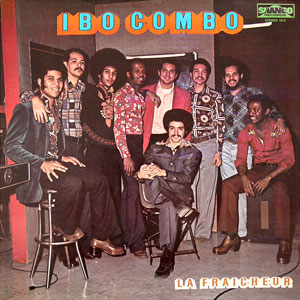 La Fraîcheur - Ibo Combo