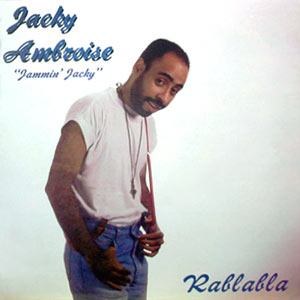 Rablabla - Jacky Ambroise