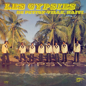 Fierté - Album IV - Les Gypsies de Pétion-Ville