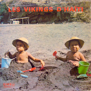 Pas Sous Sa  - Les Vikings d'Haïti