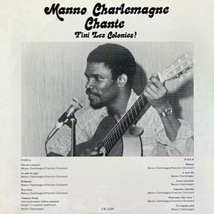 Fines Des Colonies - Manno Charlemagne