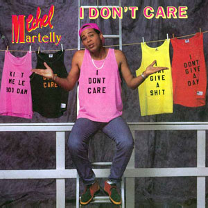 I Don’t Care - Michel Martelly