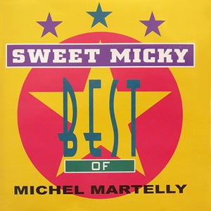 Best of Michel Martelly - Michel Martelly