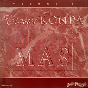 Classic Konpa - Volume 2 - Mini All Stars