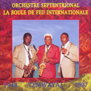 Temwayaj - 1948-1997 - Orchestre Septentrional