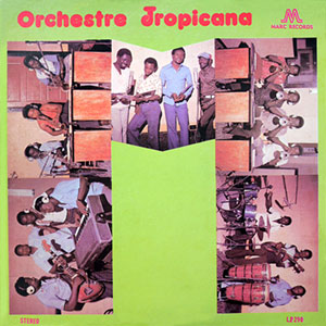 Le Nègre - Orchestre Tropicana d'Haïti