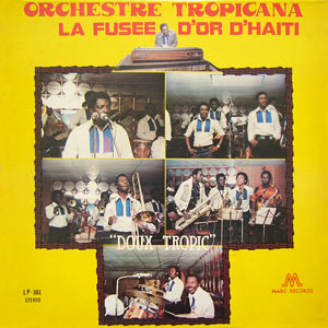 Doux Tropic - Orchestre Tropicana d'Haïti