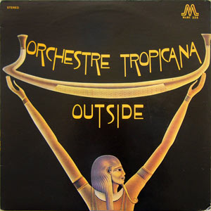 Outside - Orchestre Tropicana d'Haïti