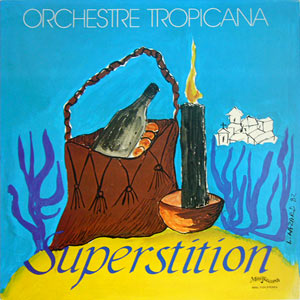Superstition - Orchestre Tropicana d'Haïti