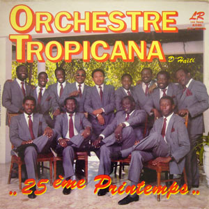 25ème Printemps - Orchestre Tropicana d'Haïti
