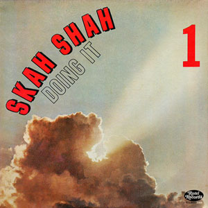 Doing It - Skah-Shah