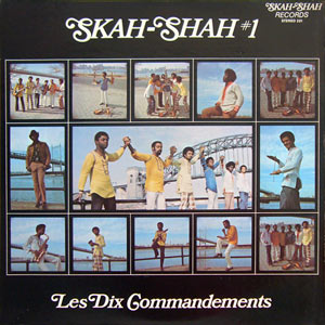 Les Dix Commandements - Skah-Shah