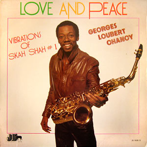 Love And Peace - Georges Loubert Chancy