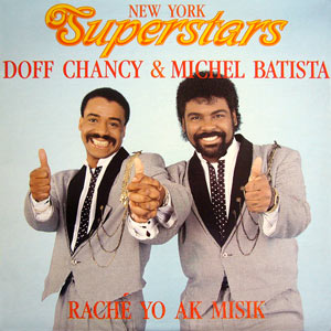 Raché Yo Ak Misik - Superstars