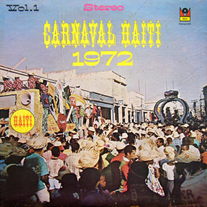 Carnaval Haiti 1972 Vol.1 - Various - Kanaval