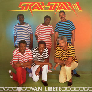 Van Libête - Skah-Shah