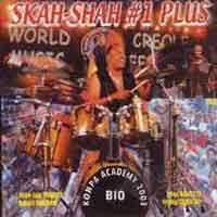 Alliance 2001 - Konpa Academy 2003 - Skah-Shah