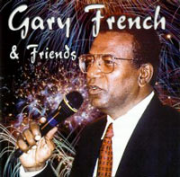 Gary French & Friends - Gary French