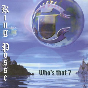 Who's That? - King Posse