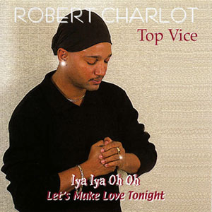 Iya Iya Oh Oh (Let's make love tonight) - Robert Charlot