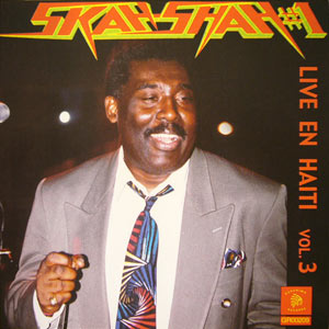 Live en Haiti - Vol.3 - Skah-Shah