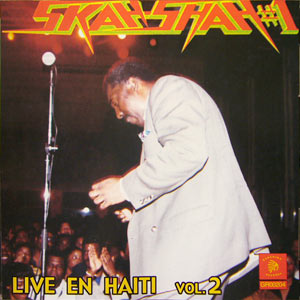 Live en Haiti - Vol.2 - Skah-Shah