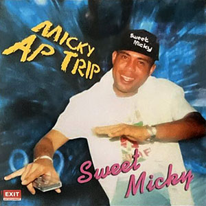 Micky ap Trip - Michel Martelly