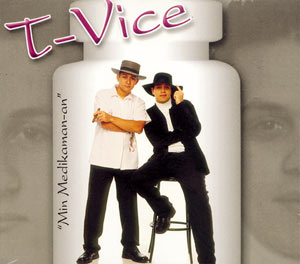 Min Medikaman-an - T-Vice