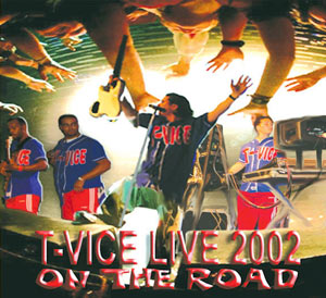 Live 2002 - On The Road - T-Vice