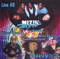 Live #2 - Blakawout - Mizik Mizik