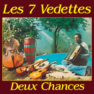 Deux Chances - Les 7 Vedettes