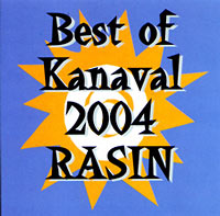 Best of Kanaval 2004 - Rasin - Various - Kanaval
