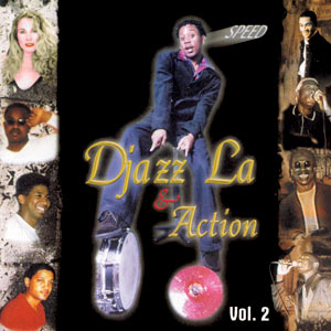 Djazz La Vol.2 - Djazz La & Action - Shedly Abraham