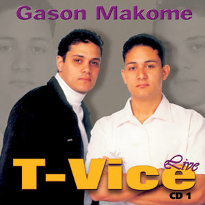 Live CD1 - Gason Makome - T-Vice
