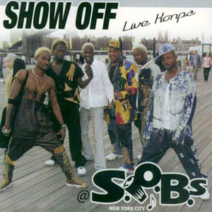Live Konpa @ S.O.B.'s - Show Off