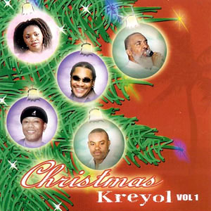 Christmas Kreyol - Vol.1 - Various artists