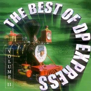 The Best Of - Volume II - D.P. Express