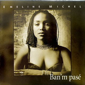 Ban'm pasè - Emeline Michel