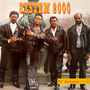 N'Andangé - Systeme 2000