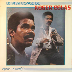 Apran'n luttés - Roger Colas