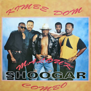 Kimbe Dom - Shoogar Combo