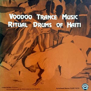 Ritual Drums of Haiti - Voodoo Trance Music - Richard Hill et Morton Marks