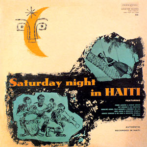 Saturday Night in Haiti - Various artists