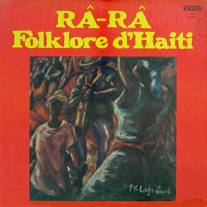 Râ-Râ - Folklore D'Haiti - Various artists