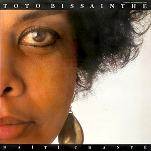 Haiti Chante - Toto Bissainthe