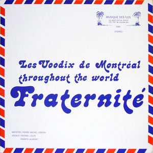 Fraternité - Les Voodix de Montreal